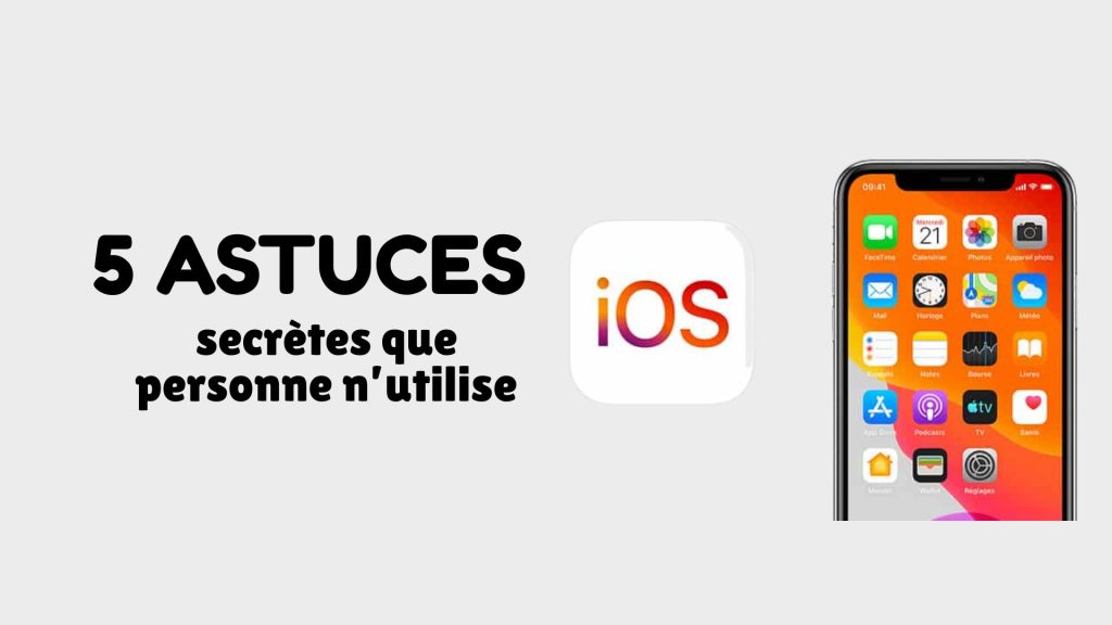 5 astuces secrètes sous iPhone